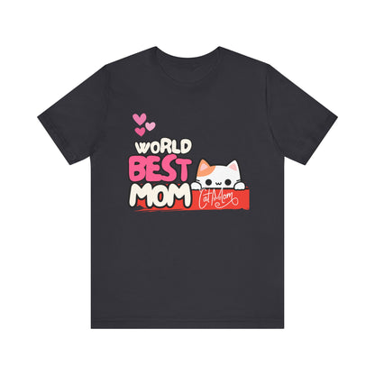 Best Mom Cat Tee, Funny Cat Mother’s Day Gift, Cute Family Shirt, Unisex Pet Lover Tee, Gifts for Cat Moms, Birthday Apparel
