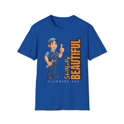 Plumber T-Shirt with Skillfully Beautiful Design, Funny Work T-Shirt, Great for Mechanics, Birthdays, or Casual Wear