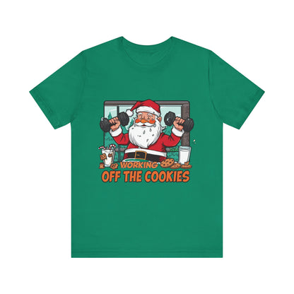 Santa Claus 'Working Off the Cookies' Tee | Christmas Funny T-Shirt |  Cookies Lover Gift | Holiday Apparel