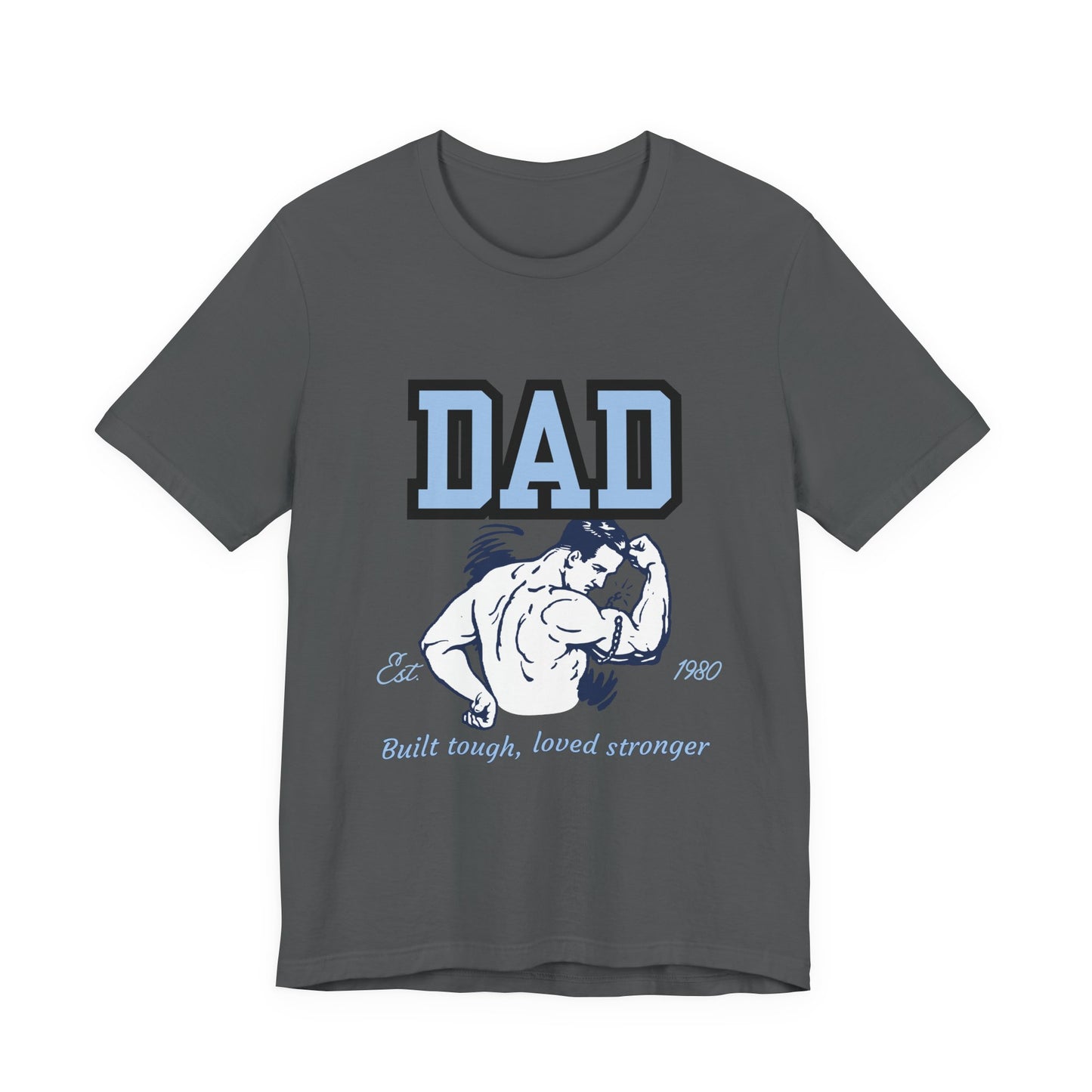 DAD Strong Unisex Jersey Tee, Father's Day Gift, Dad Humor Shirt, Comfortable Casual Top, Birthday Gift Tee, Everyday Wear