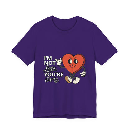 I'm Not Like You're Sorry Tee, Unisex Graphic T-Shirt, Fun Heart Design, Casual Gift, Cute Everyday Wear, Valentine's Day Top