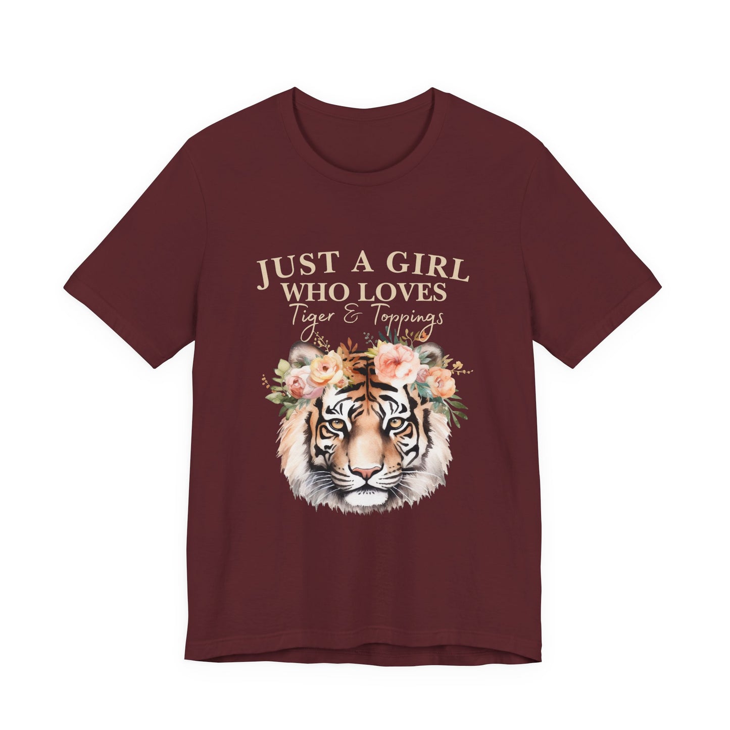 Just a Girl Who Loves Tiger Short Sleeve Tee, Animal Lover Shirt, Floral Graphic Tee, Casual Wear, Birthday Gift, Nature Enthusiast