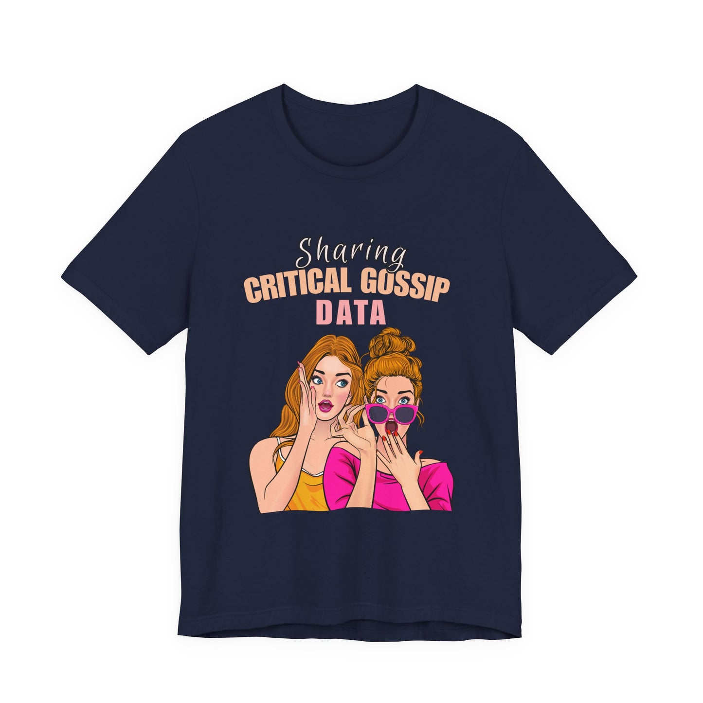 Critical Gossip Data Graphic Tee, Fun Short Sleeve T-Shirt, Best Friend Gift, Casual Wear, Birthday Party Outfit, Quirky Humor Shirt