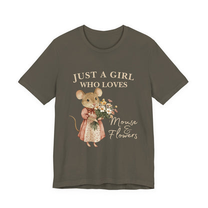 Just a Girl Who Loves Mouse & Flowers Tee, Cute Animal Shirt, Floral Graphic Tee, Gifts for Her, Birthday T-Shirt