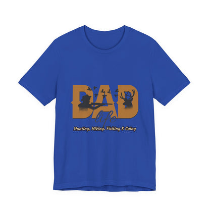Dad Life Short Sleeve Tee - Celebrate Fatherhood, Gift for Dads, Casual Everyday Wear, Father's Day, Family Gatherings, Outdoor Adventures
