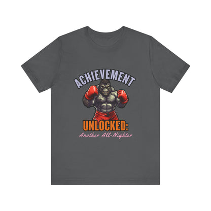 Achievement Unlocked Short Sleeve Tee, Gaming Shirt, Funny Tee, Birthday Gift, Casual Wear, All-Nighter Tee