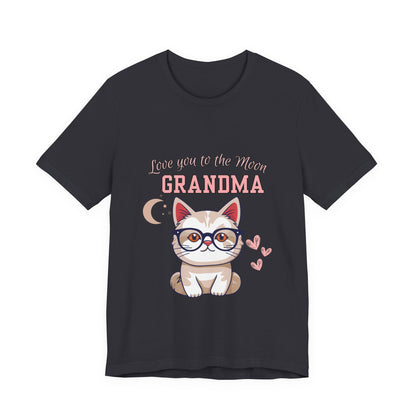 Love You to the Moon Grandma Cat Tee, Cute Cat Shirt, Gift for Grandma, Birthday Tee, Grandparent Gift, Funny Cat T-Shirt