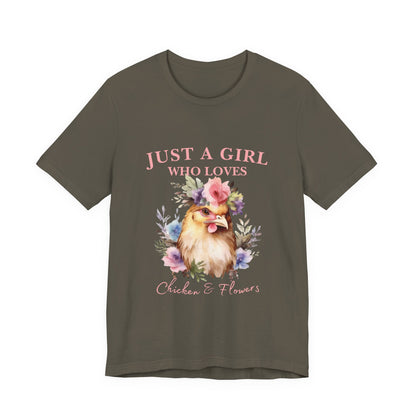 Just a Girl Who Loves Chickens Tee, Funny Farm Animal Shirt, Floral Graphic Tee, Gift for Chicken Lovers, Farmhouse Fashion
