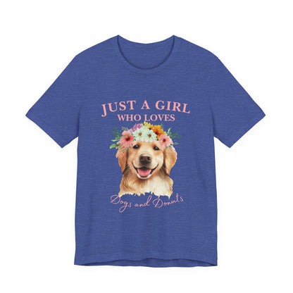 Just a Girl Who Loves Dogs and Donuts Tee - Cute Pet Lover Shirt, Gifts for Dog Moms, Birthday Gift, Casual Wear, Floral Design