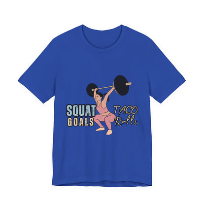Squat Goals Unisex Jersey Tee, Funny Workout Shirt, Fitness Gift, Gym Apparel, Weightlifting Top, Motivational Tee