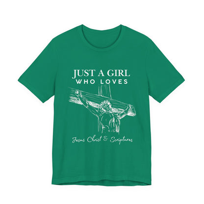 Just a Girl Who Loves Jesus Tee, Christian T-Shirt, Faith-Based Apparel, Inspirational Gift, Religious Fashion