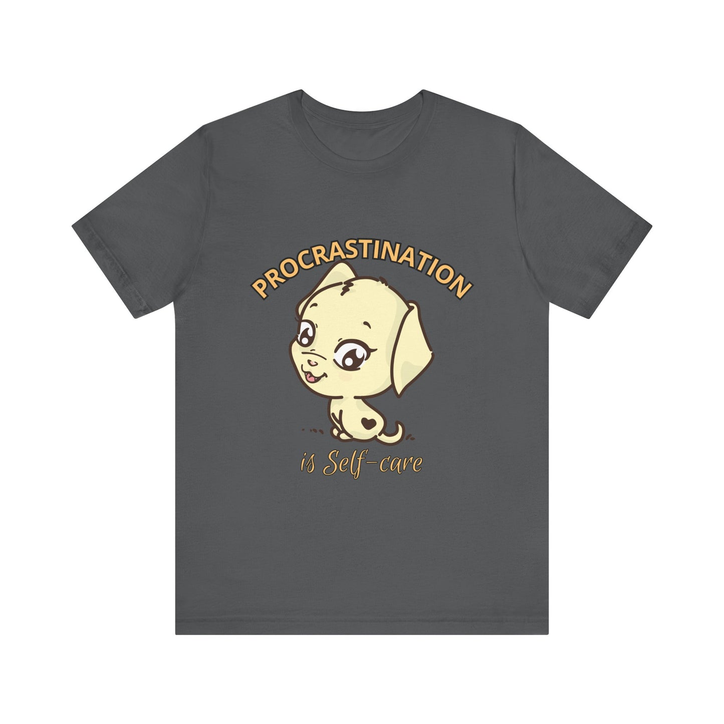 Procrastination is Self-Care Tee, Unisex Fashion T-Shirt, Cute Dog Graphic Tee, Relaxation Gift, Daily Comfort Top