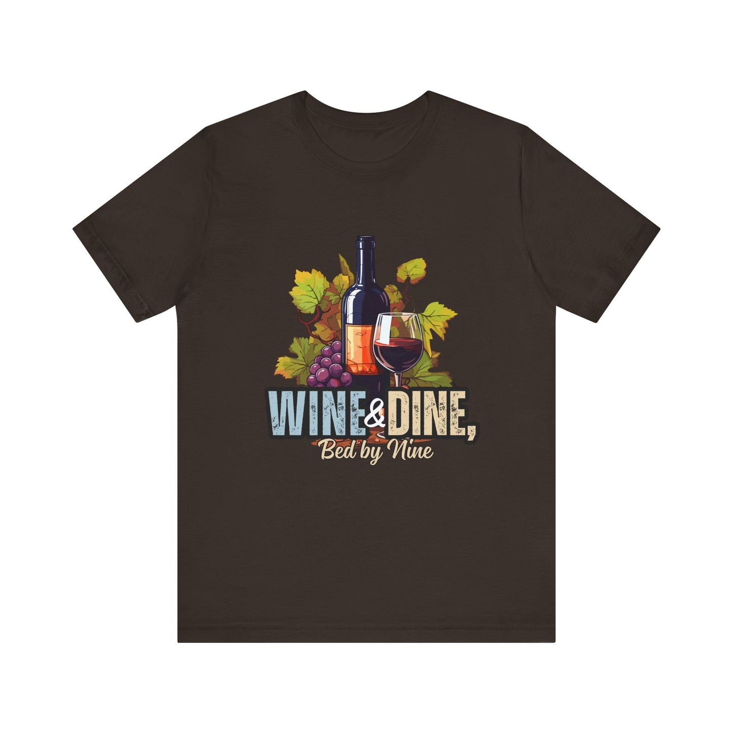 Wine & Dine Short Sleeve Tee | Perfect for Food Lovers, Wine Enthusiasts, Casual Gatherings, Gifts, Unisex Apparel