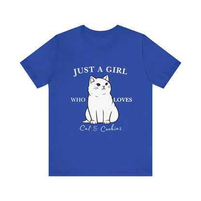 Cat Lover's Tee - 'Just a Girl Who Loves Cats & Cookies', Gift for Cat Mom, Cute Soft T-Shirt, Animal Lover Apparel, Birthday Gift