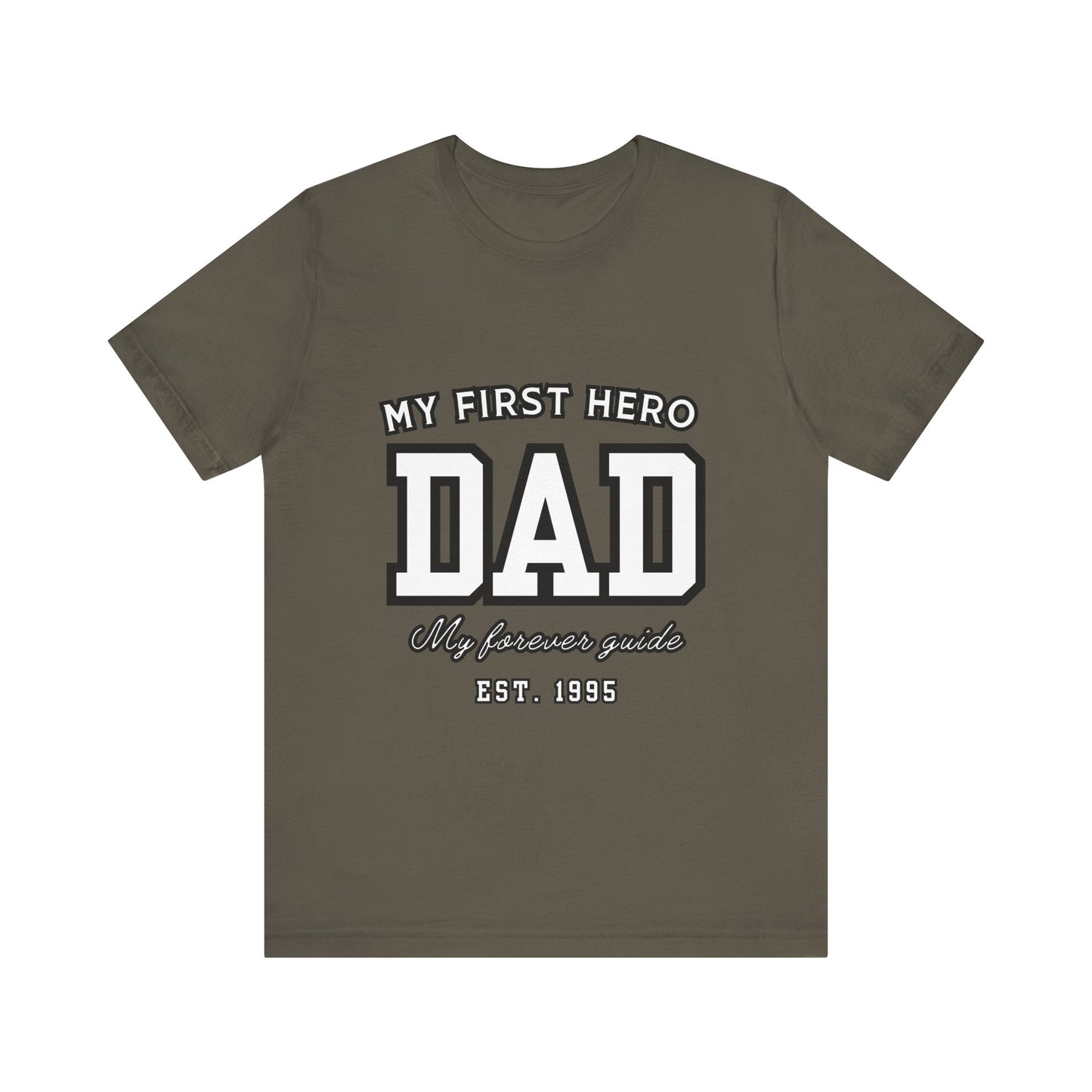 Dad Hero T-Shirt, Father's Day Gift, Unisex Tee, Family Love Shirt, Dad Appreciation, Casual Wear