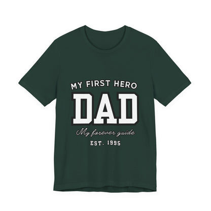 Dad Hero T-Shirt, Father's Day Gift, Unisex Tee, Family Love Shirt, Dad Appreciation, Casual Wear