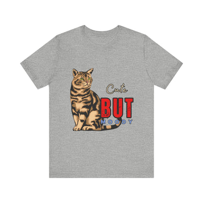 Cute But Moody Cat Tee - Unisex Jersey T-Shirt for Cat Lovers, Funny Pet Shirt, Gift for Cat Owners, Birthday or Holiday Apparel, [...]