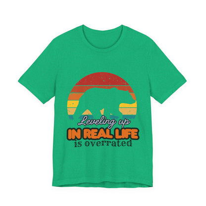 Retro Bear Graphic Tee - 'Leveling Up in Real Life is Overrated', Casual Wear, Gifts for Nature Lovers, Outdoor Adventures, Everyday Style, Gamer Tee