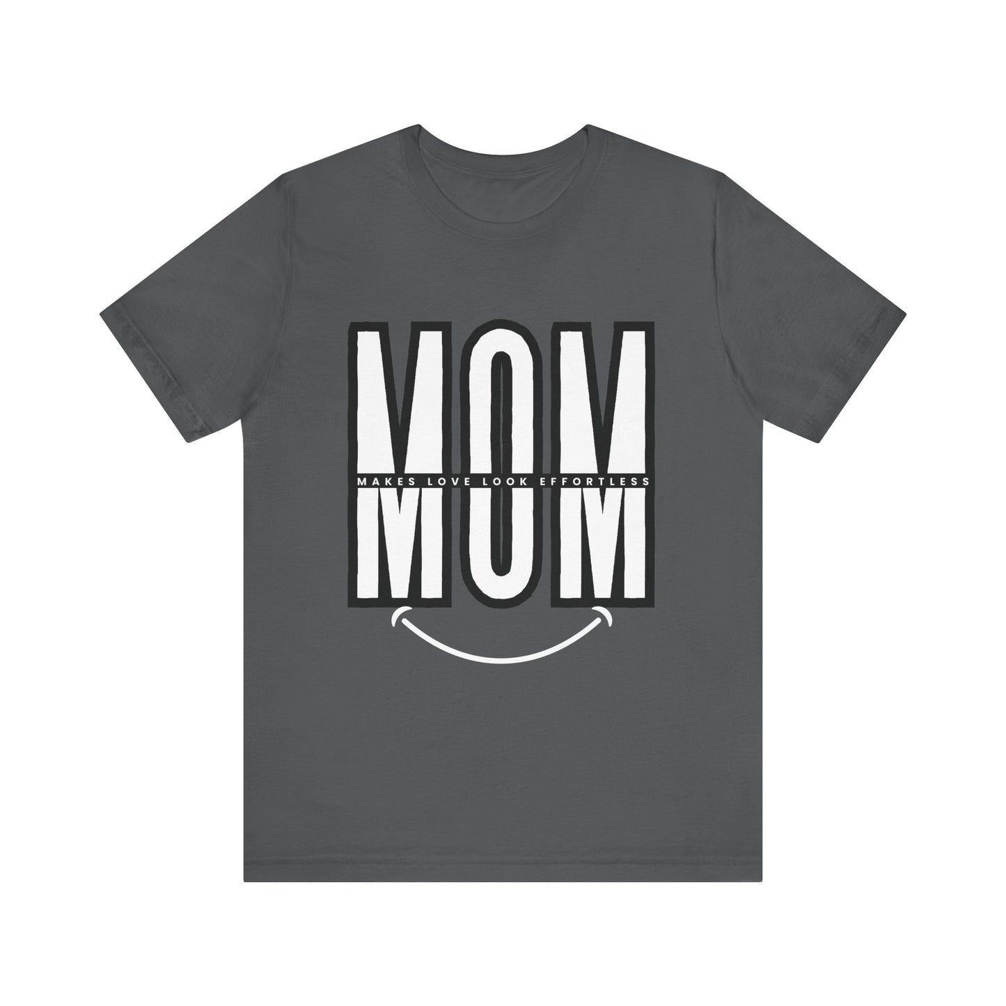 Mom Life Short Sleeve Tee - Perfect Gift for Mothers, Mother's Day, Casual Wear, Family Gatherings, Unique Mom Shirt