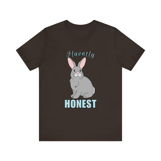 Fluently Honest Bunny Tee | Funny Animal T-Shirt, Unisex Graphic Tee, Cute Rabbit Shirt, Gift for Animal Lovers, Easter Gift