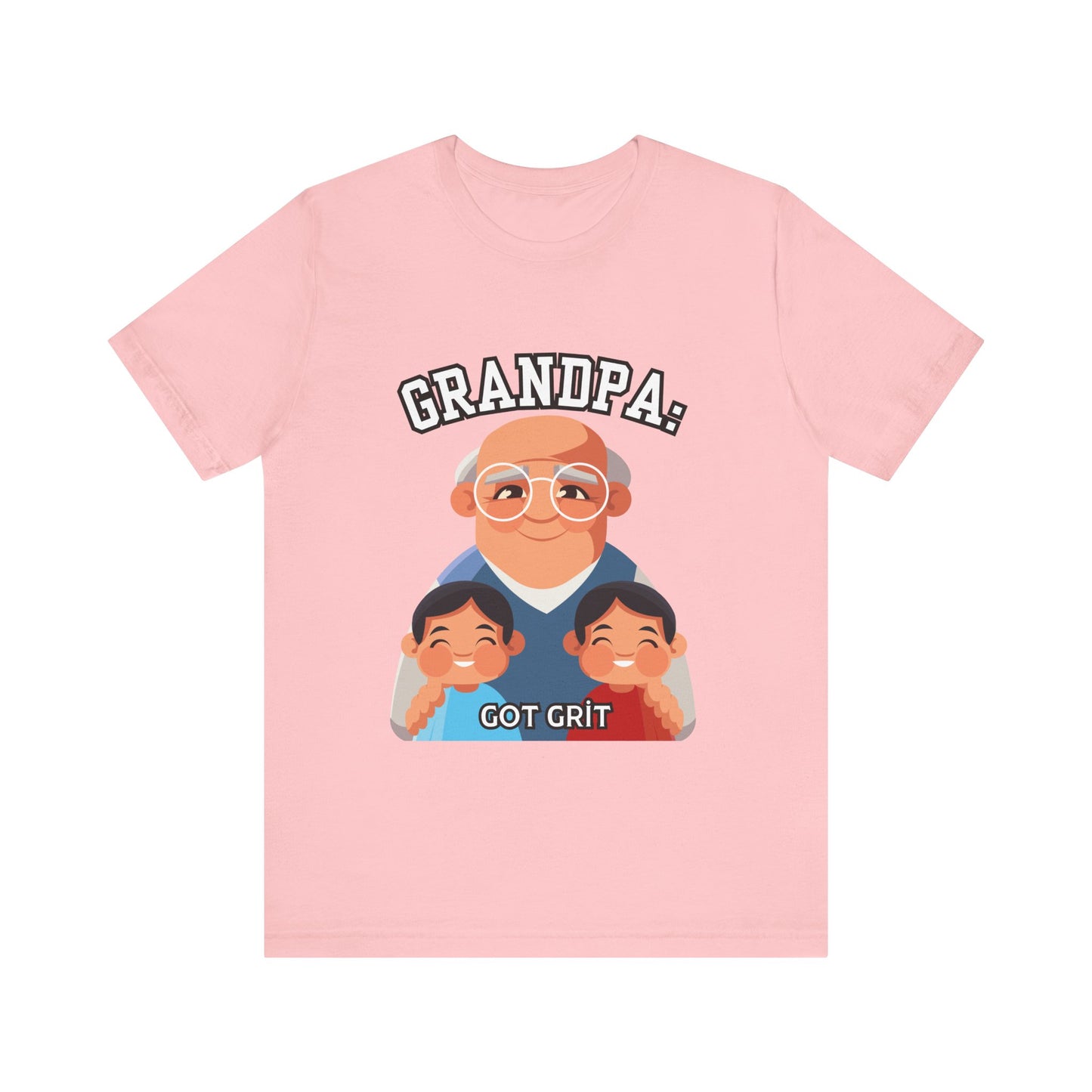Grandpa Got Grit Tee, Funny Grandpa Shirt, Father's Day Gift, Family Reunion T-Shirt, Cute Gift for Grandpas, Unisex Graphic Tee