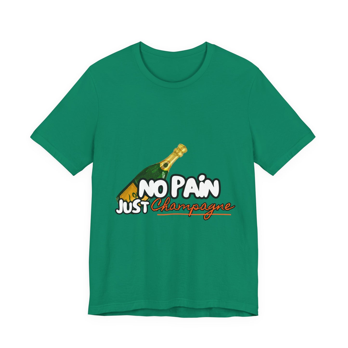 No Pain Just Champagne Tee, Unisex Jersey Tee, Relaxed Shirt for Celebrations, Gift for Friends, Party Wear, Fun Casual Outfit