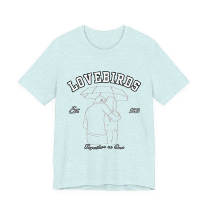 Lovebirds Unisex T-Shirt, Romantic Tee for Couples, Anniversary Gift, Valentine's Day Apparel, Gift for Her/Him, Cute Casual Wear