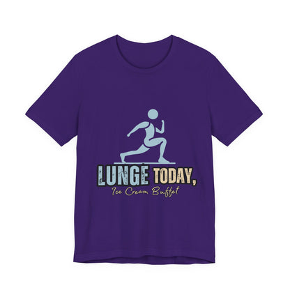 Fun Fitness Tee with 'Lunge Today, Ice Cream Buffet!' Design, Workout Shirt, Gift for Gym Lovers, Activewear, Casual Style
