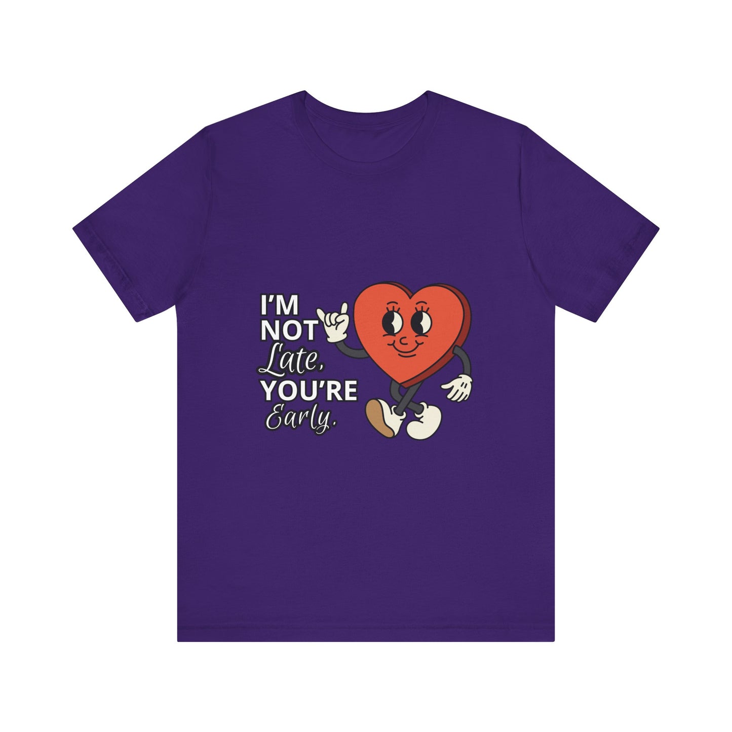 I'm Not Like You're Sorry Tee, Unisex Graphic T-Shirt, Fun Heart Design, Casual Gift, Cute Everyday Wear, Valentine's Day Top