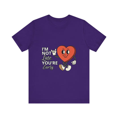 I'm Not Like You're Sorry Tee, Unisex Graphic T-Shirt, Fun Heart Design, Casual Gift, Cute Everyday Wear, Valentine's Day Top