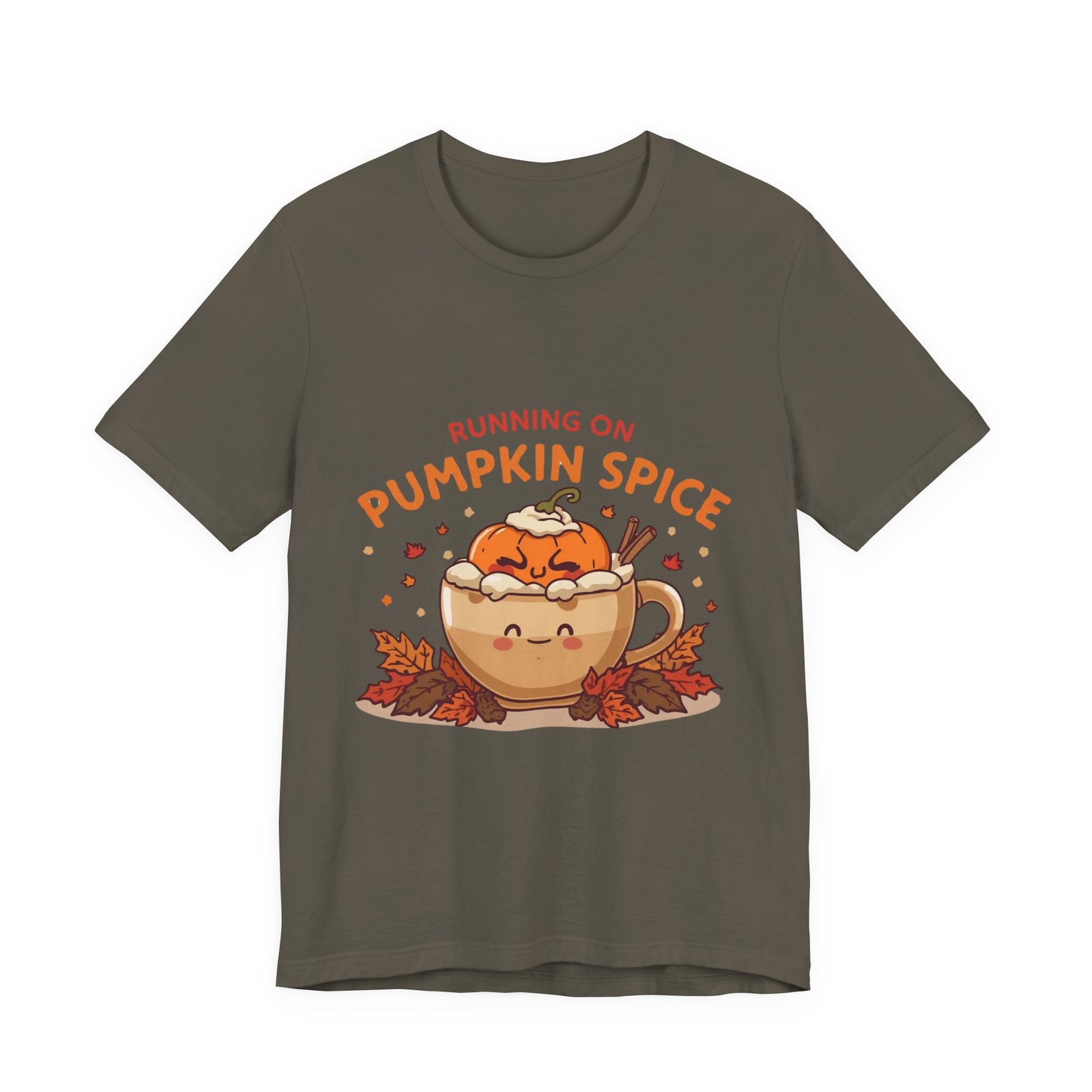 Pumpkin Spice Tee { Thanksgiving Top | Sarcastic Quote | Halloween T-Shirt | Funny Shirt | Gift T-Shirt