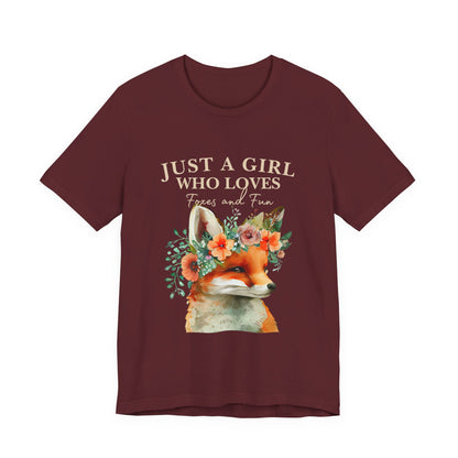 Just a Girl Who Loves Foxes Tee | Cute Animal Lovers Shirt, Gift for Her, Nature Tee, Floral T-Shirt, Birthday Gift