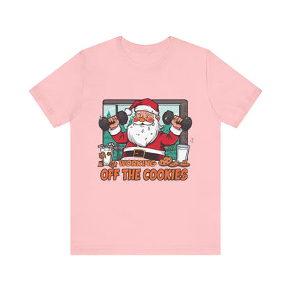 Santa Claus 'Working Off the Cookies' Tee | Christmas Funny T-Shirt |  Cookies Lover Gift | Holiday Apparel