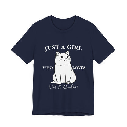 Cat Lover's Tee - 'Just a Girl Who Loves Cats & Cookies', Gift for Cat Mom, Cute Soft T-Shirt, Animal Lover Apparel, Birthday Gift