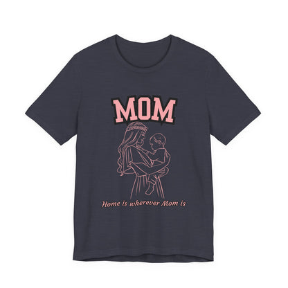 Mom Love Unisex Jersey Tee, Cute Gift for Mom, Mother’s Day Shirt, Casual Family Tee, Soft Cotton Top