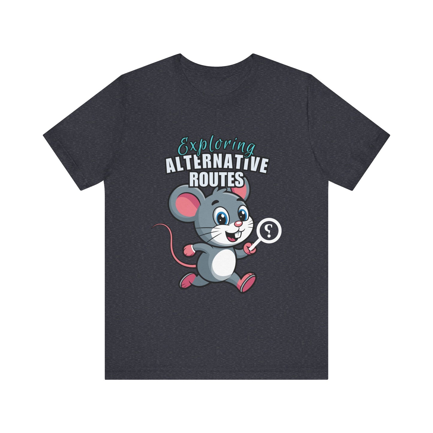 Exploring Alternative Routes Tee, Fun Mouse Graphic T-Shirt, Unisex Casual Shirt, Gift for Animal Lovers, Kids & Adults