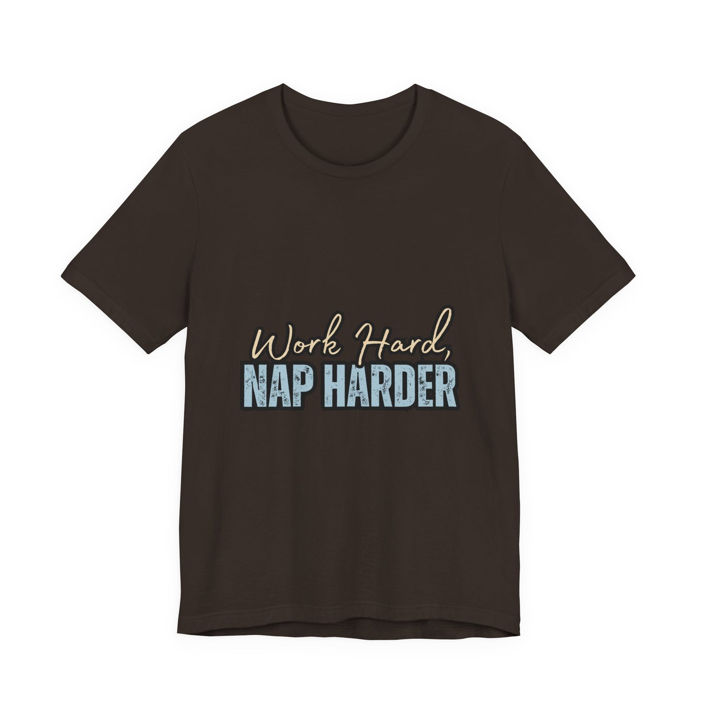 Work Hard, Nap Harder Unisex Jersey Short Sleeve Tee, Funny T-Shirt, Gift for Nappers, Casual Wear, Relaxation Shirt, Birthday Gift, [...]