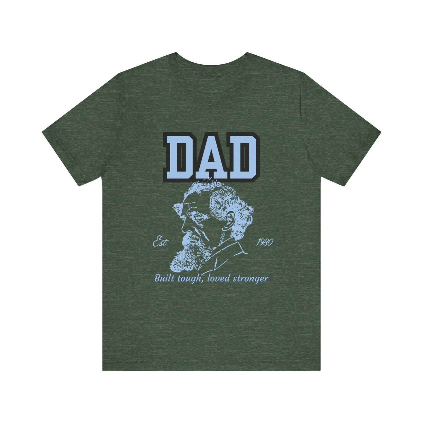 Dad's Long Beard Unisex Tee | Built Tough Loved Stronger | Father's Day Gift, Casual Wear, Family Reunion, Birthday Gift, Summer Style