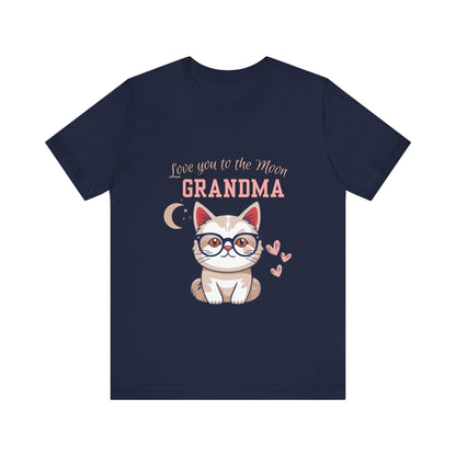 Love You to the Moon Grandma Cat Tee, Cute Cat Shirt, Gift for Grandma, Birthday Tee, Grandparent Gift, Funny Cat T-Shirt