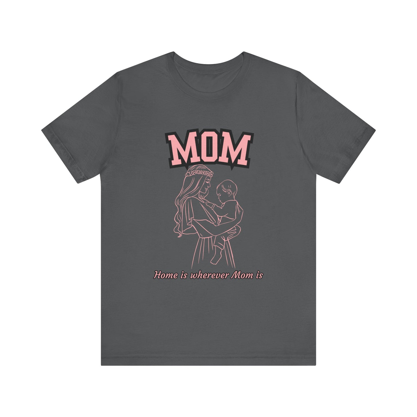 Mom Love Unisex Jersey Tee, Cute Gift for Mom, Mother’s Day Shirt, Casual Family Tee, Soft Cotton Top
