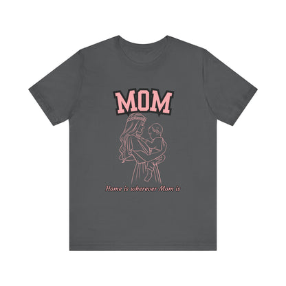 Mom Love Unisex Jersey Tee, Cute Gift for Mom, Mother’s Day Shirt, Casual Family Tee, Soft Cotton Top