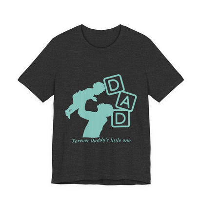 Dad and Child Love Tee, Father's Day Gift, Unisex Jersey T-Shirt, Family Bonding, Casual Wear, Forever Daddy's Little One