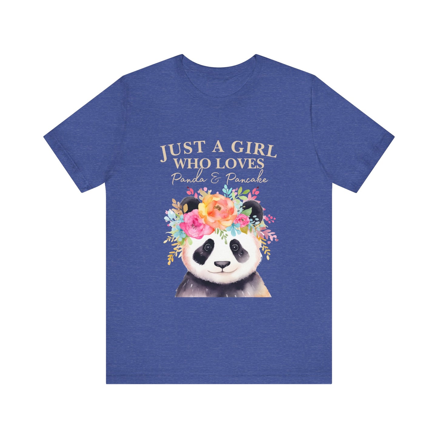 Adorable Panda Lover Tee - Just a Girl Who Loves Pandas & Pancakes, Cute Animal Shirt, Gift for Panda Fans, Casual Wear, Summer Top