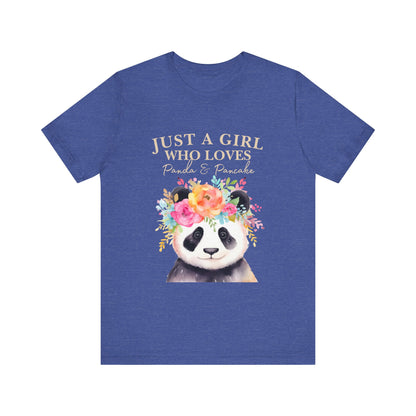 Adorable Panda Lover Tee - Just a Girl Who Loves Pandas & Pancakes, Cute Animal Shirt, Gift for Panda Fans, Casual Wear, Summer Top