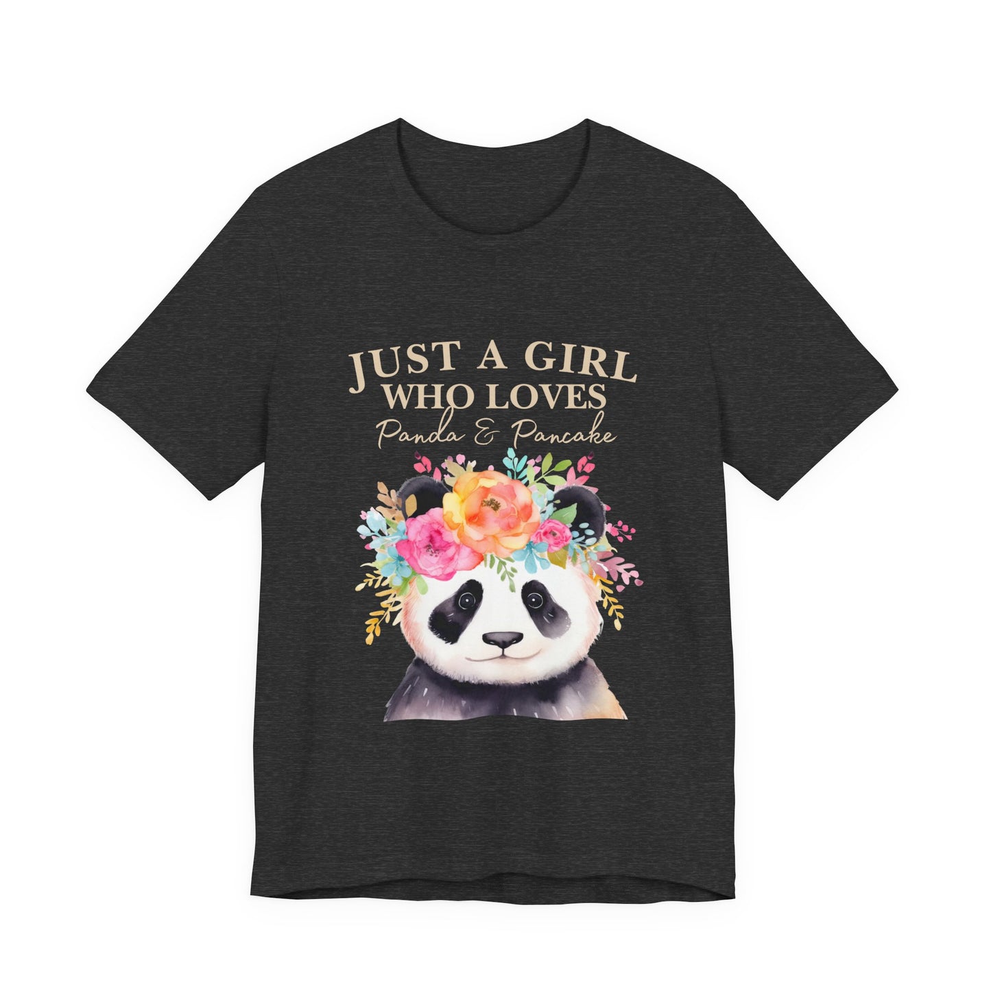 Adorable Panda Lover Tee - Just a Girl Who Loves Pandas & Pancakes, Cute Animal Shirt, Gift for Panda Fans, Casual Wear, Summer Top