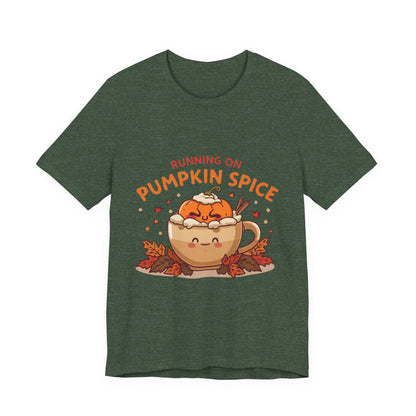 Pumpkin Spice Tee { Thanksgiving Top | Sarcastic Quote | Halloween T-Shirt | Funny Shirt | Gift T-Shirt