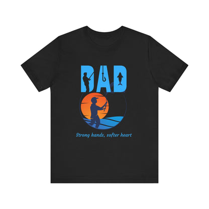 Fishing Dad Tee - Strong Hands, Soft Heart | Great Gift for Father's Day, Casual Wear, Outdoor Adventures, Dad's Birthday, Summer [...]