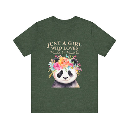Adorable Panda Lover Tee - Just a Girl Who Loves Pandas & Pancakes, Cute Animal Shirt, Gift for Panda Fans, Casual Wear, Summer Top