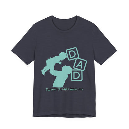 Dad and Child Love Tee, Father's Day Gift, Unisex Jersey T-Shirt, Family Bonding, Casual Wear, Forever Daddy's Little One