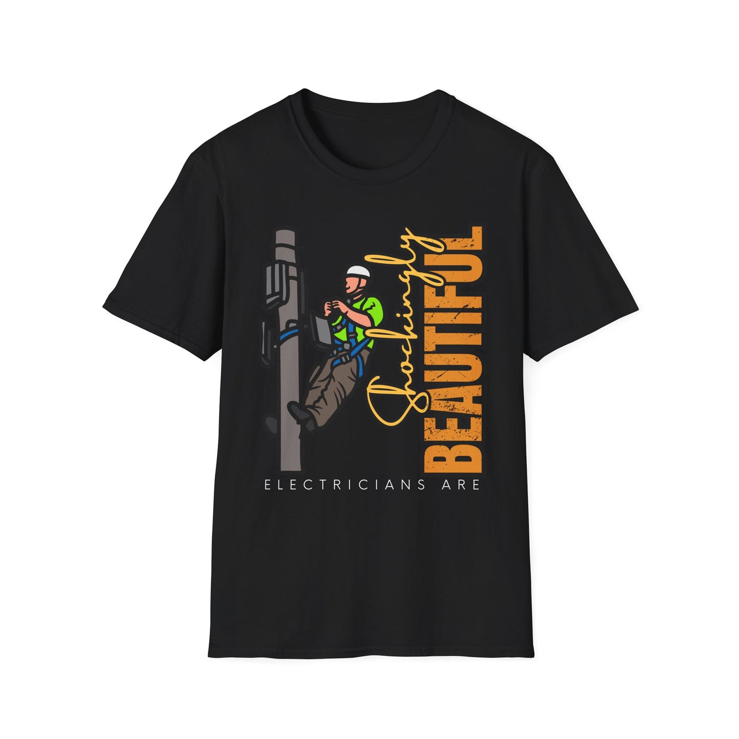 Electrician Shirt | Electrician T-Shirt | Electrician Gift | Electrical Worker Apparel | Electricians Are Shockingly Beautiful